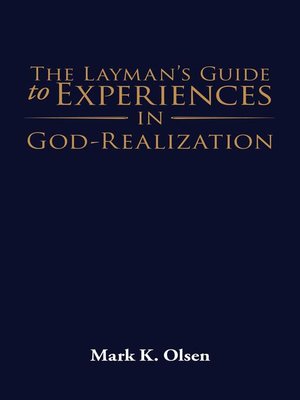 cover image of The Layman's Guide to Experiences in God-Realization